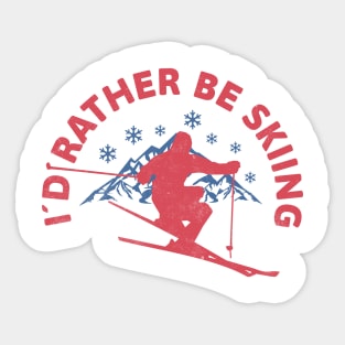 I'd rather be skiing Sticker